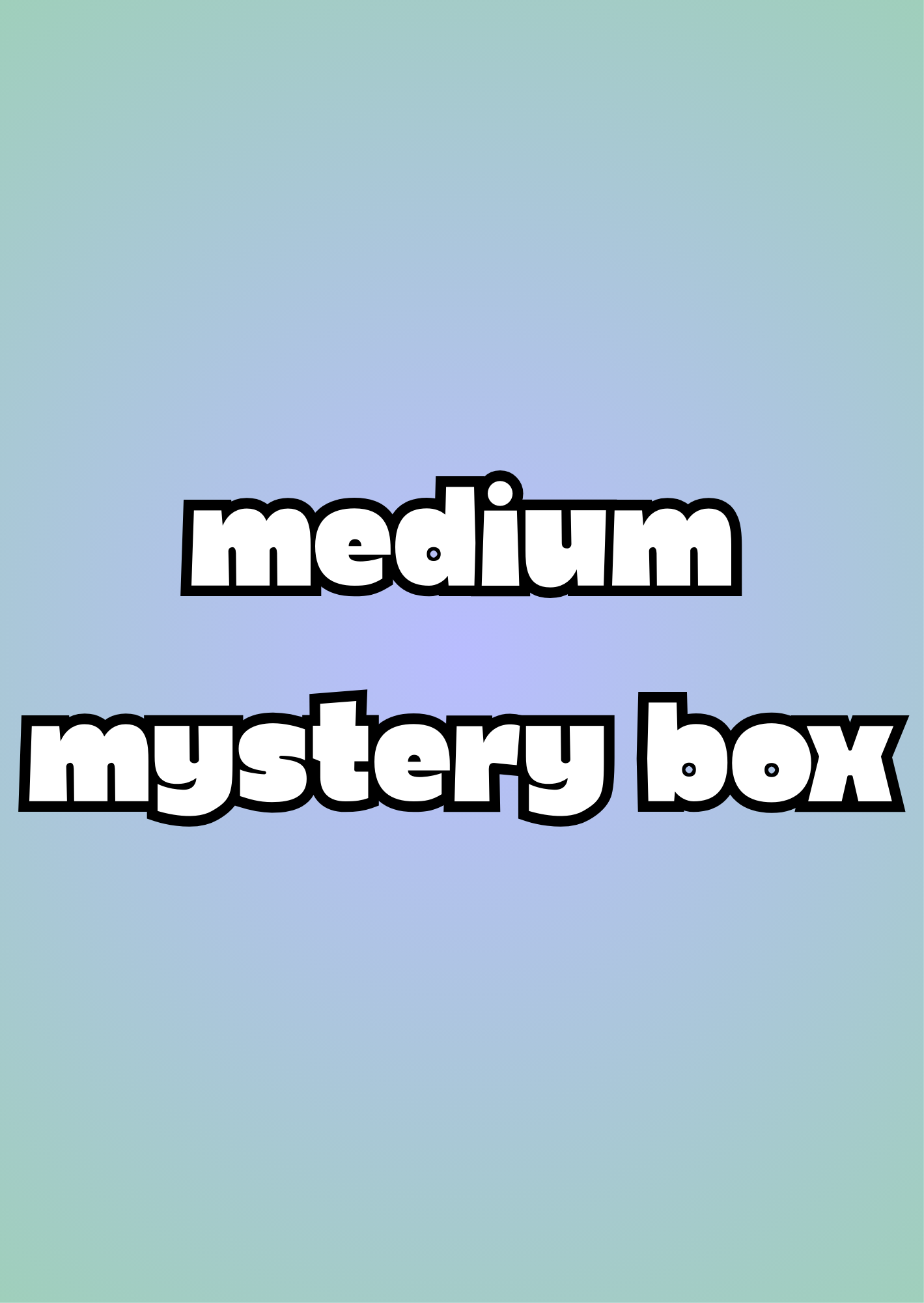 Mystery Box - Medium
